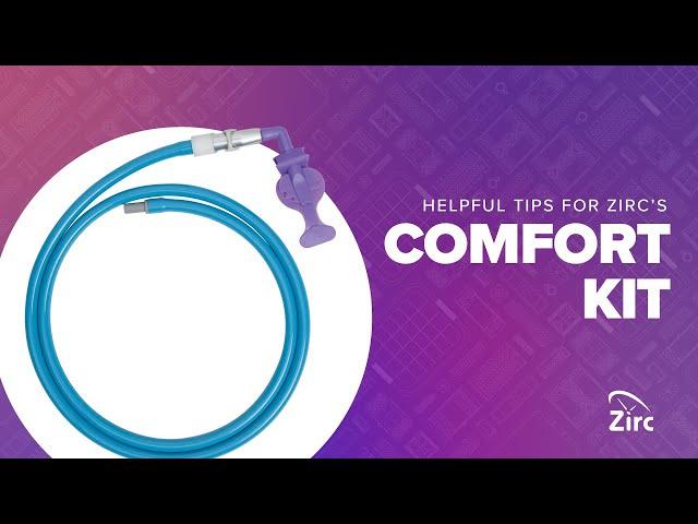 Zirc's Mr. Thirsty® One-Step | Comfort Kit Tips