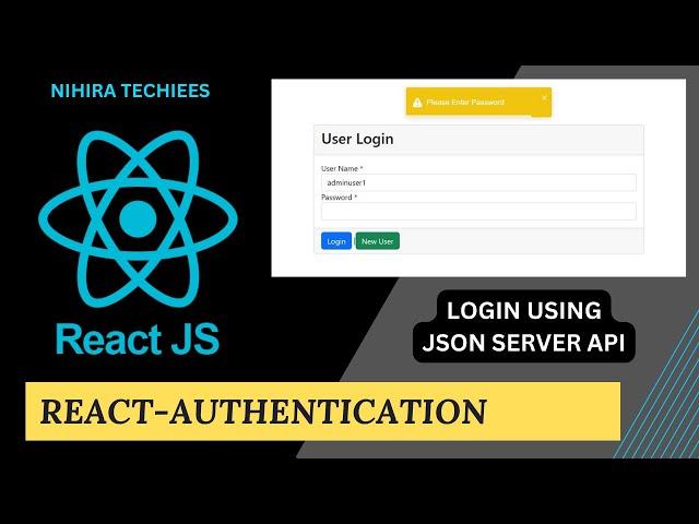 Login implementation using JSON Server REST API | React authentication | React JS Full Course