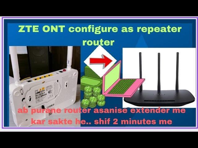 How to ZTE router F670L Use as WI-FI Extender or Repeater || Extra Airtel/GTPL Router use as router