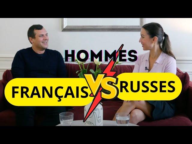 Quelle différence entre les Français et le Russes ?