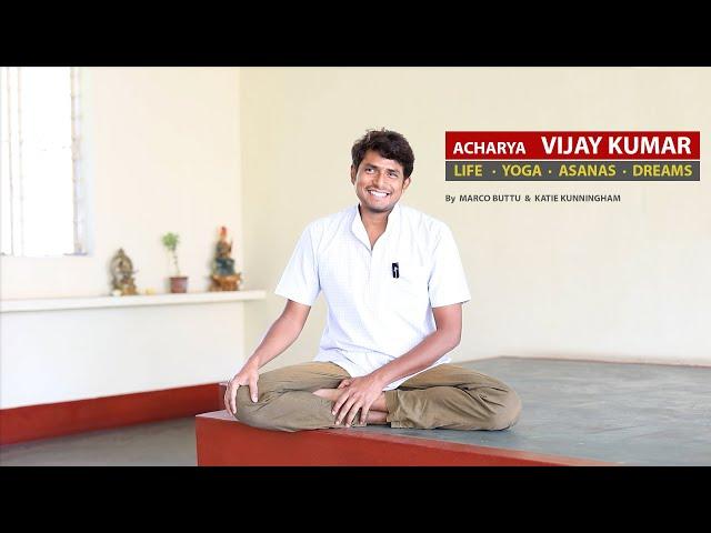 Interview with Acharya Vijay Kumar, Ashtanga Yoga Teacher.