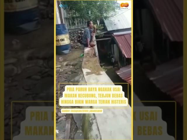 PRIA PARUH BAYA NGAKAK USAI MAKAN KECUBUNG, TERJUN BEBAS HINGGA BIKIN WARGA TERIAK HISTERIS #shorts