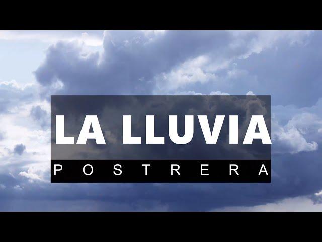 LA LLUVIA POSTRERA #126 - 16 DE SEPTIEMBRE DE 2024 (+34 645 59 54 89)