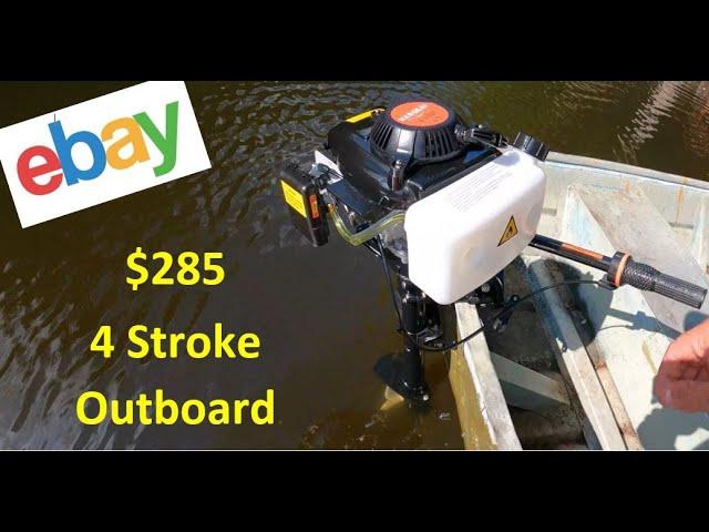 ebay Outboard Motor for $285?  4hp 4 Stroke