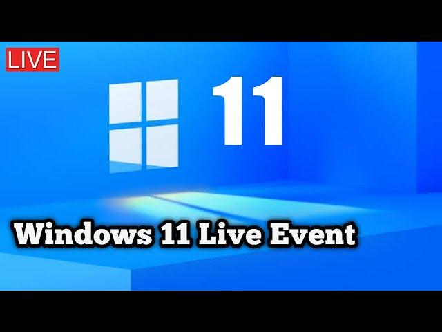 Windows 11 Launch Event | The 2021 Microsoft Windows Event
