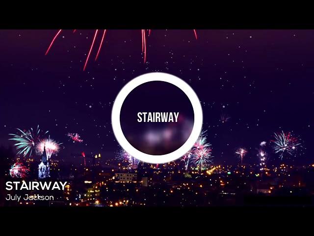 July Jackson - Stairway