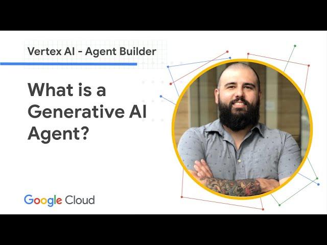 What is a Generative AI Agent?