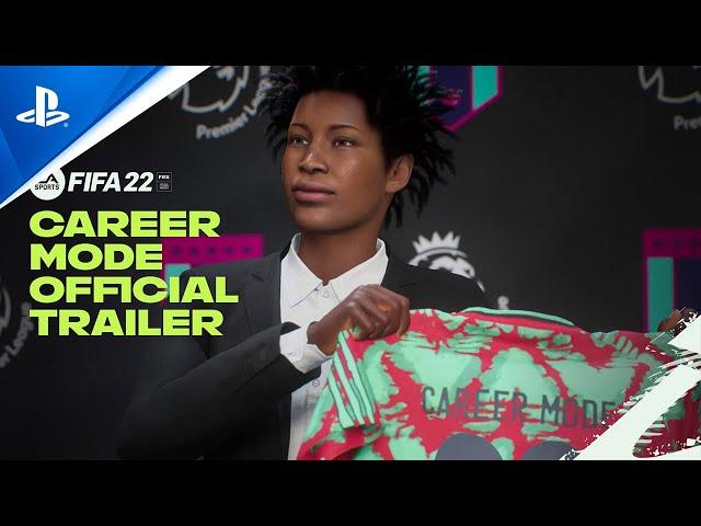 FIFA 22 - Official Career Mode Trailer | PS5, PS4