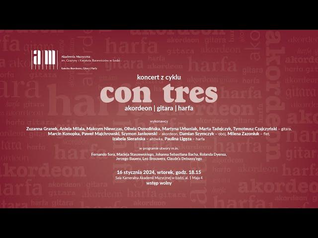 Koncert z cyklu "CON TRES – akordeon | gitara | harfa"