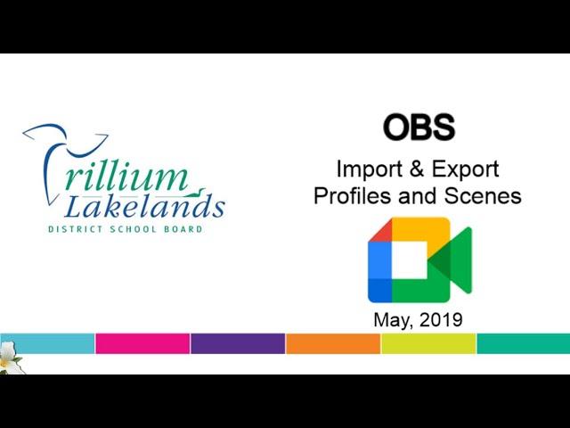 OBS - Import & Export Profiles and Scene Collections