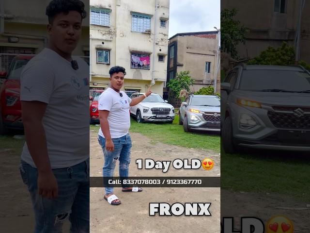 1 Day Old Fronx  Frist Time #marutisuzuki #usedcarsforsale #shorts #ytshorts