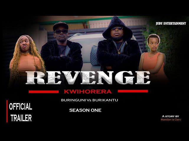 REVENGE/KWIHORERA - OFFICIAL TRAILER // SEASON ONE