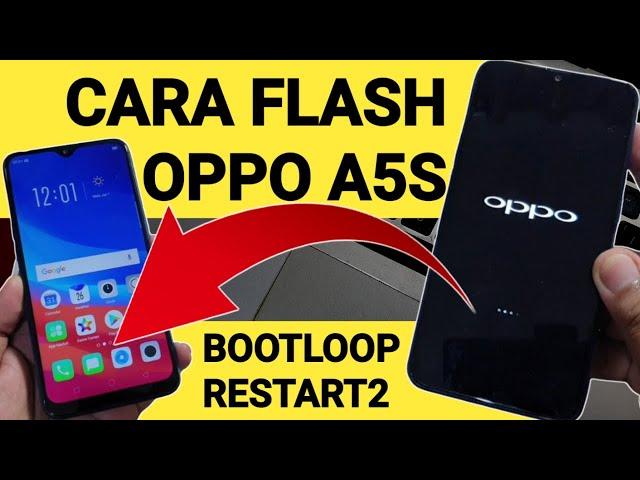 Free!! How to Flash Oppo A5s Bootloop 100% done!