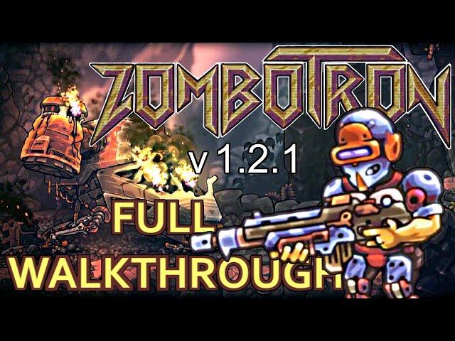 ЗОМБОТРОН v 1.2.1 - (Полное Прохождение) ZOMBOTRON 2019 (PC). [Full Walkthrough] (БЕЗ КОММЕНТОВ))