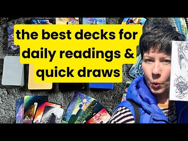 The best decks for daily readings & quick draws #tarotmap #bestdecksforreadings #tarotcollection