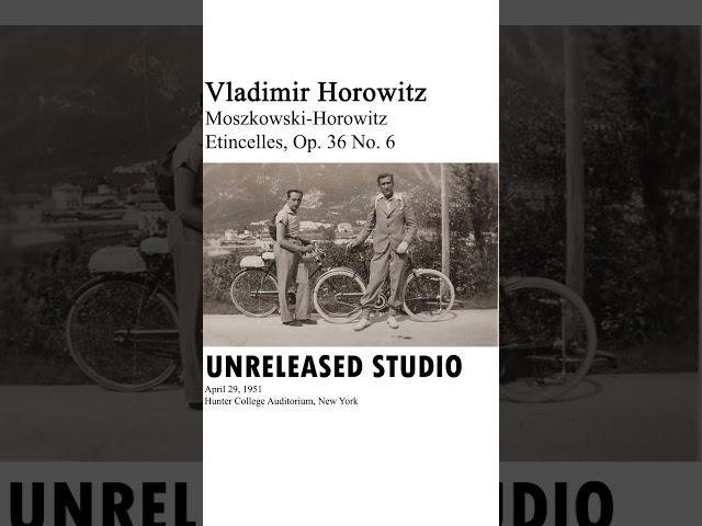 Vladimir Horowitz: Moszkowski-Horowitz Etincelles, Op. 36 No. 6, from 8 Characteristic Pieces (1951)