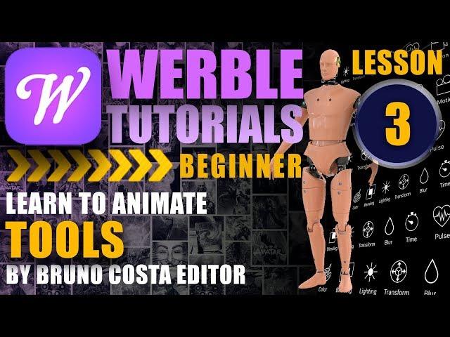 WERBLE APP PHOTO ANIMATOR • TUTORIAL LESSON 3 TOOLS ⭐️BEGINNER LEVEL