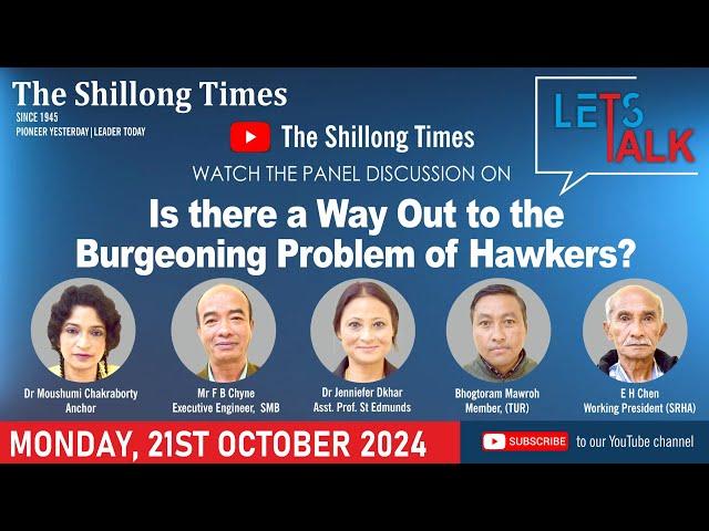 Let's Talk : IS THERE A WAY OUT TO THE BURGEONING PROBLEM OF HAWKERS?