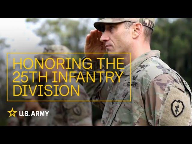 Learn the history of the 25th Infantry Division | U.S. Army