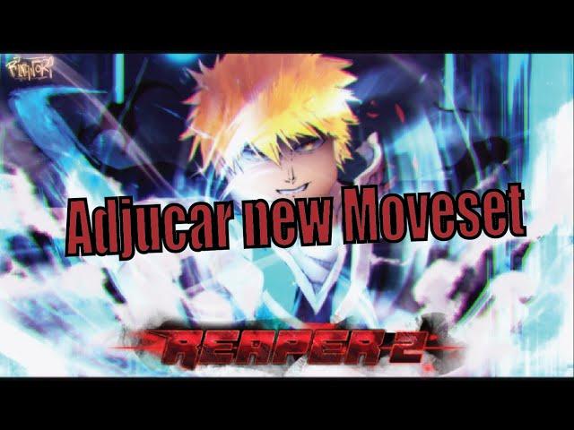 NEW ADJUCHA MOVESET?! | Reaper 2