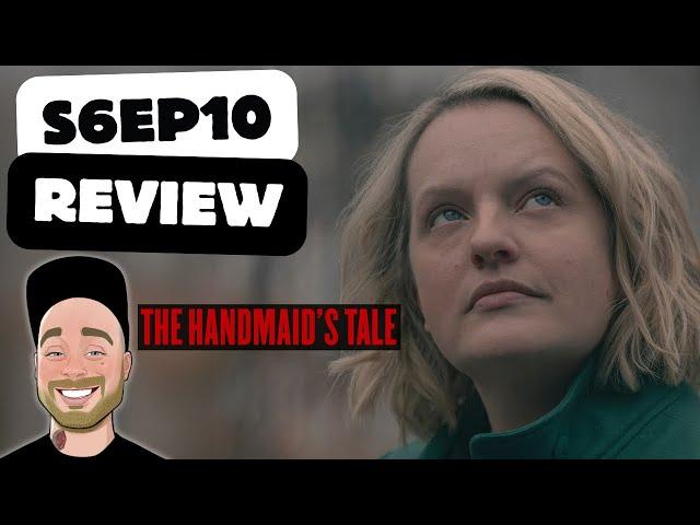 The Handmaid's Tale Season 6 Episode 10 Review | Recap & Breakdown