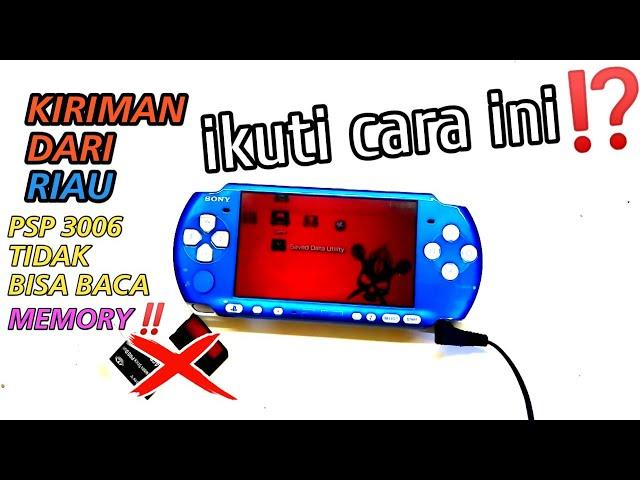 PSP 3006 TIDAK MAU BACA KARTU MEMORI || CEK BAGIAN INI⁉️