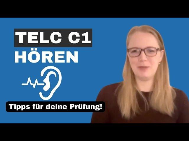 Höre dich zum Erfolg: TELC C1 Prüfungsteil souverän bestehen