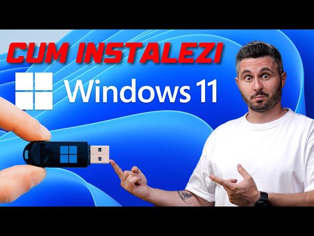 CUM INSTALEZI WINDOWS 11 - TUTORIAL COMPLET (În Română)