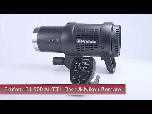 Hands-On Review: Profoto | B1 500 AirTTL Flash & Nikon Remote