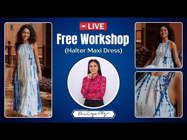 Live Halter Maxi Dress workshop - Free Workshop by Raja-Rani Coaching