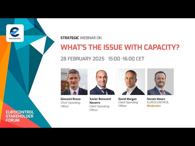 EUROCONTROL Stakeholder Forum: What's the issue with capacity?