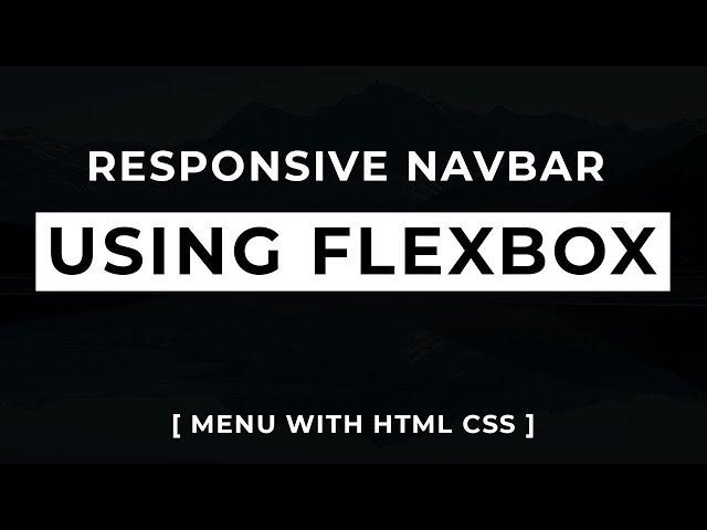 Responsive navbar with Flexbox | CSS Flexbox Tutorial | Flexbox Navbar