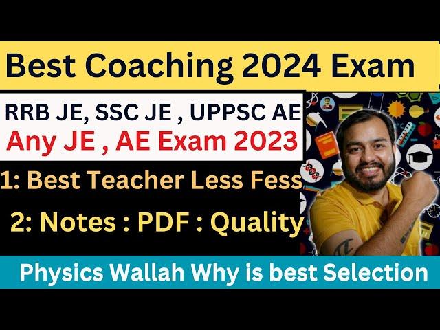 RRB JE & SSC JE Best Coaching 2024 | State JE & AE Coaching | physics Wallah | Engineers Wallah |