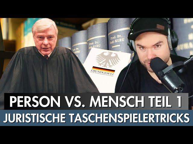 Person vs. Mensch T.1 - Du bist ein Gegenstand! Juristische Taschenspielertricks