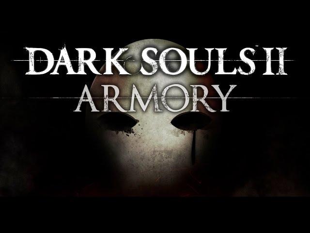 Dark Souls II Armory #05 - Меч крови дракона