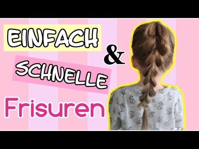 Einfache FRISUREN zum nachmachen 