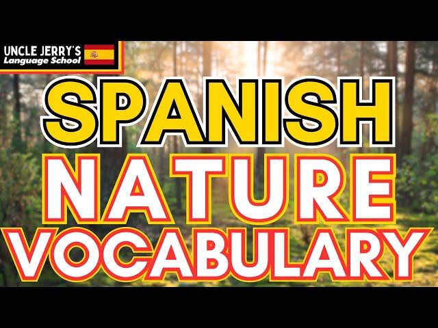 Spanish nature vocabulary - Spanish nature words