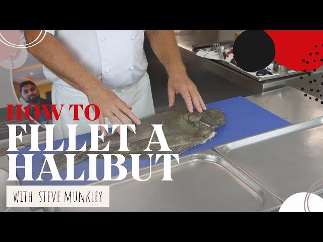 How To Fillet A Halibut | Grande Cuisine Academy