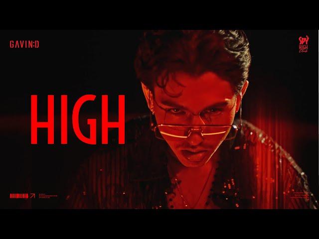 GAVIN:D - HIGH「Official MV」