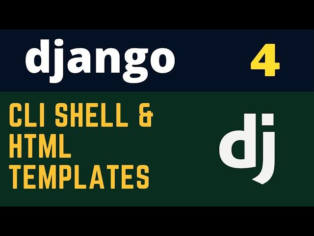 Django Part 4: Django Shell and HTML Template Rendering