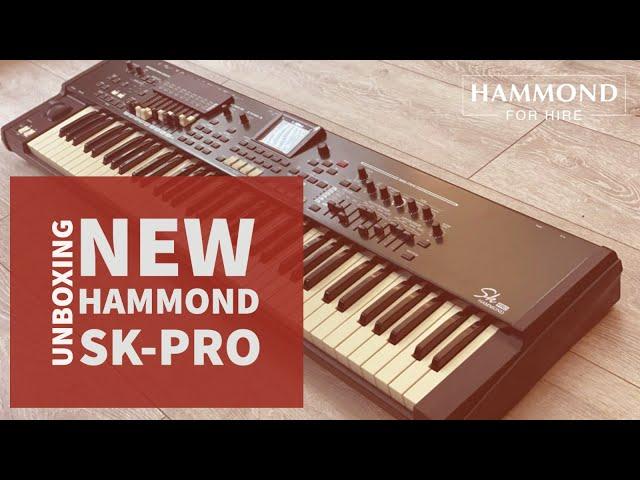 Unboxing the new Hammond SK-Pro