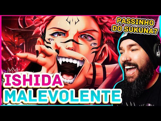 React | Ishida - Malevolente | Sukuna Song (Jujutsu Kaisen) | Música Geek