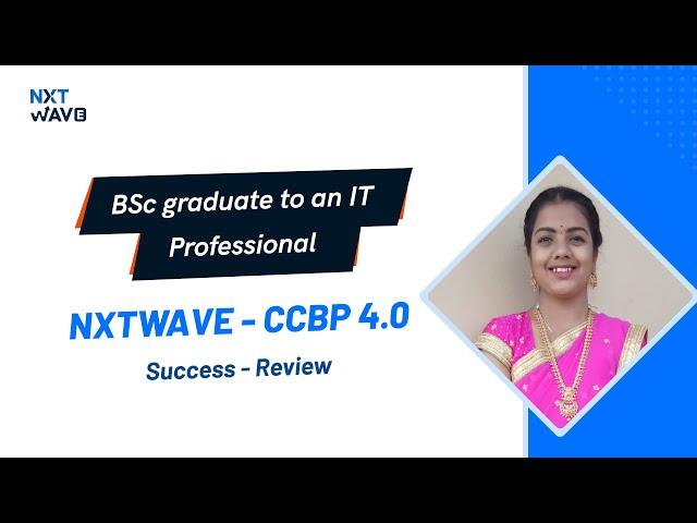  NxtWave Intensive 2.0 Has Upskilled Me to Get Placed in a Top IT Company | Nandini’s Success