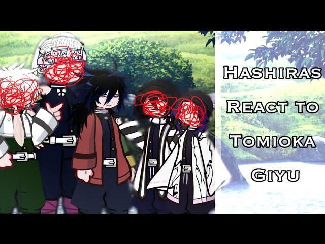 Hashira react to Tomioka Giyu🪼||reupload!!||speed up time to 2x!||kny||