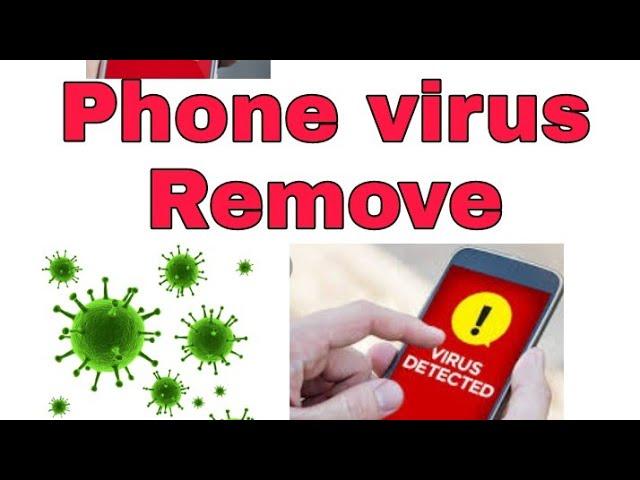 HOW TO REMOVE VIRUS| ANDROID PHONE VIRUS SCAN