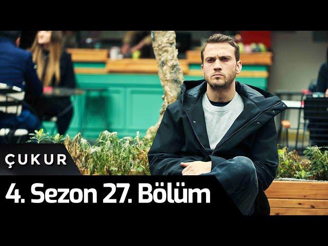 Çukur 4.Sezon 27.Bölüm