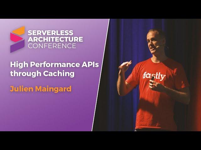 High Performance APIs through Caching | Julien Maingard