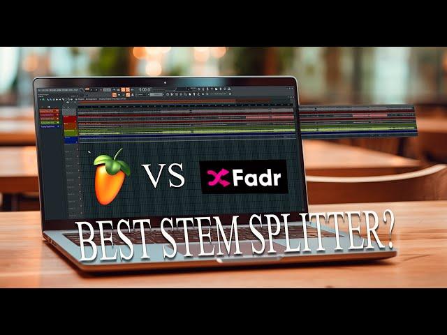 FL Studio Stem Splitter compared to FADR