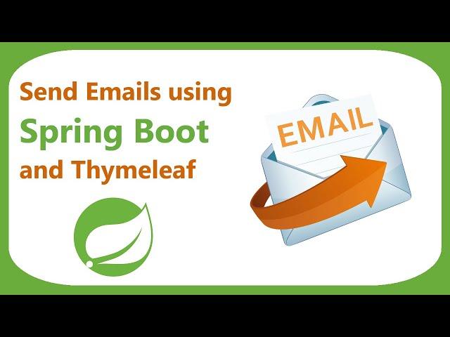 Send emails using Spring Boot, Thymeleaf and Brevo SMTP | Send Emails using JavaMailSender