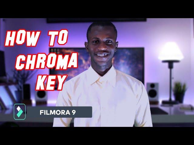 HOW TO EDIT CHROMA KEY : FILMORA 9 GREEN SCREEN